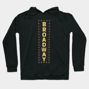 Broadway Hoodie